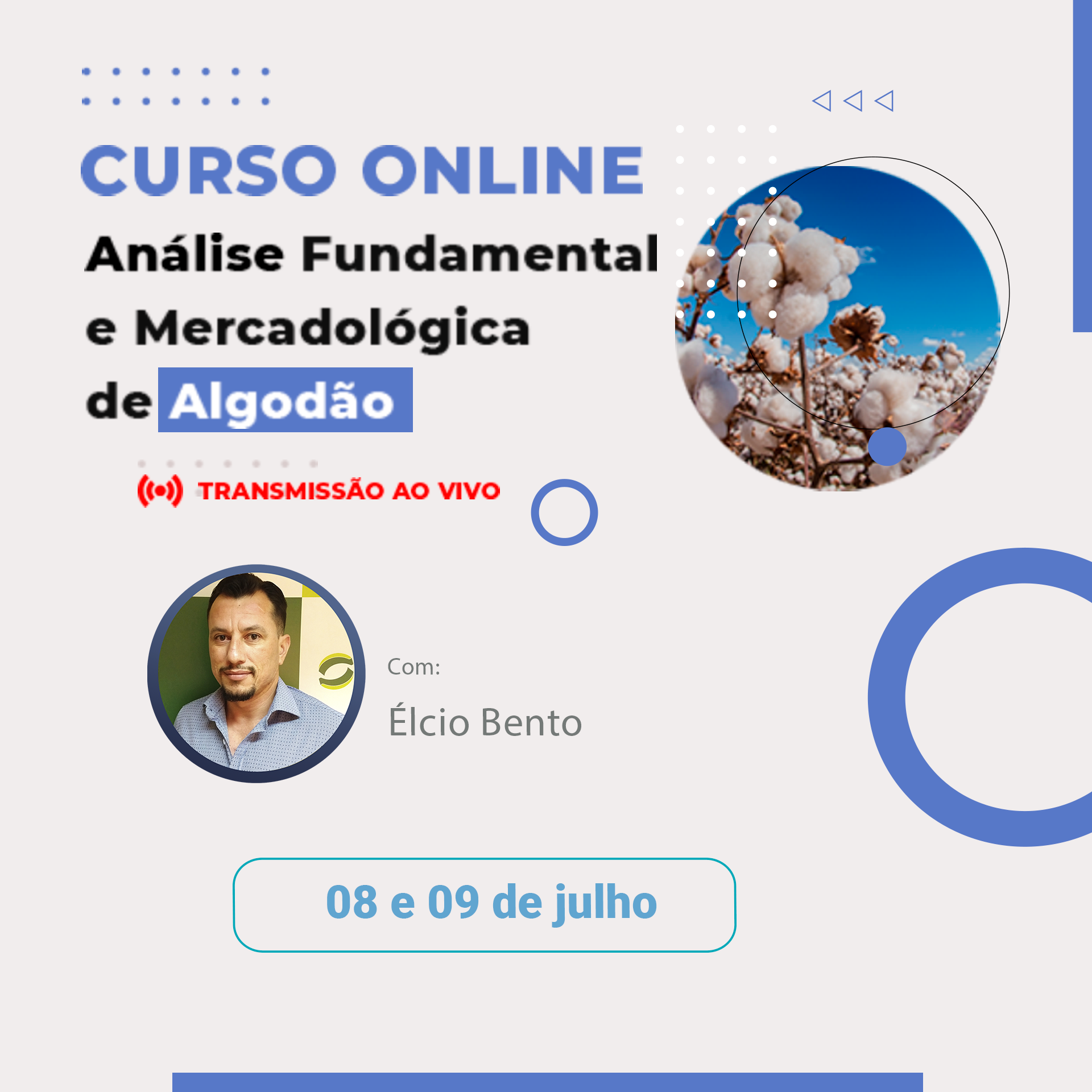 Curso online Análise Fundamental e Mercadológica de Algodão
